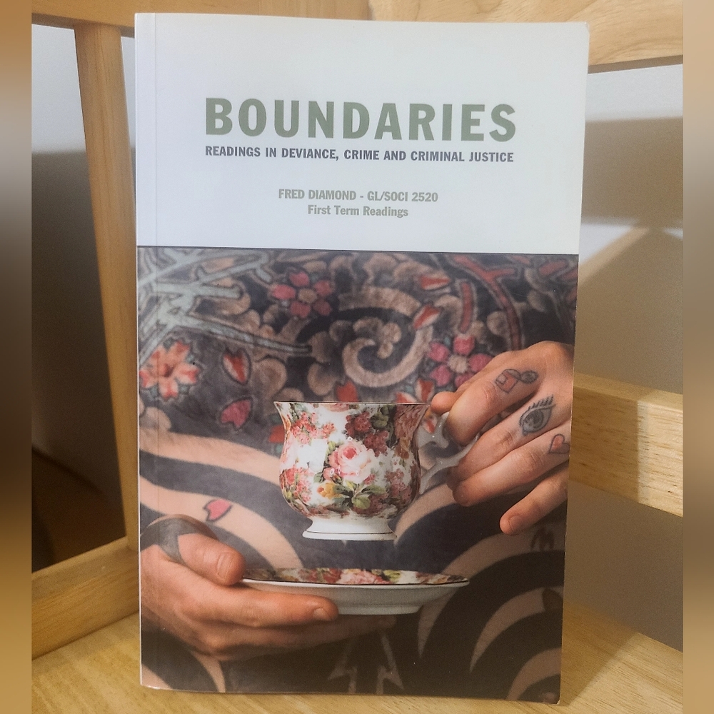 Boundaries Readings in Deviance, Crime and Criminal Justice